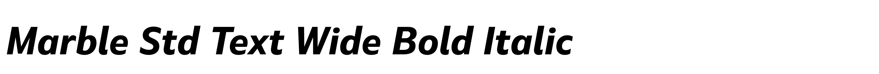 Marble Std Text Wide Bold Italic